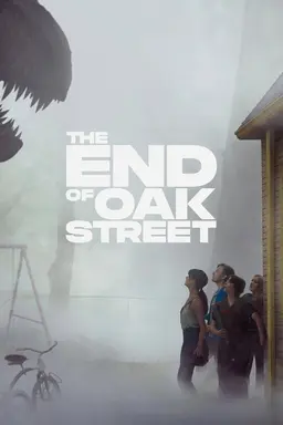 END OF OAK STREET